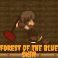 Forest of the Blue Skin